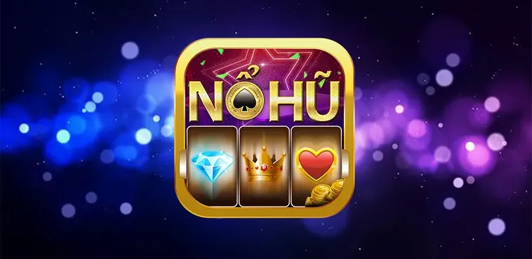 Khám Phá Bí Quyết Nổ Hũ Nohu90 Và Kinh Nghiệm Săn Jackpot Khủng